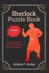 Sherlock Puzzle Book (Volume 2) - Walker Mildred T.