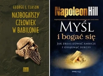 PAKIET MOTYWACJA Myśl i bogać się + Najbogatszy człowiek w Babilonie - Napoleon Hill