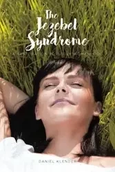 The Jezebel Syndrome - Daniel Klender