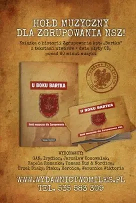 U boku Bartka.Hołd muzyczny dla Zgrupowania NSZ - Tomasz Greniuch