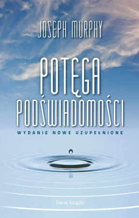 Potęga podświadomości w.uzupełnie - Joseph Murphy