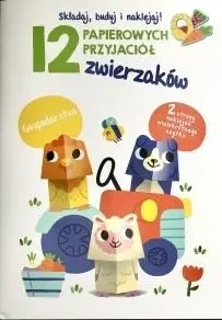 12 papierowych przyjaciół zwierzaków. Gospodarstwo - praca zbiorowa