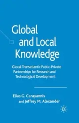 Global and Local Knowledge - Carayannis E.