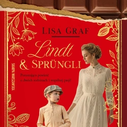 audiobook Lindt & Sprüngli. Dwie rodziny, jedna pasja - Lisa Graf