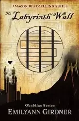 The Labyrinth Wall - Girdner Emilyann