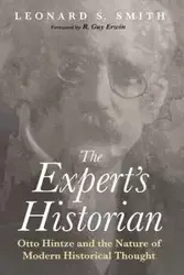 The Expert's Historian - Leonard S. Smith