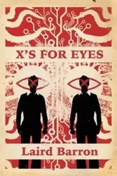 X's For Eyes - Barron Laird