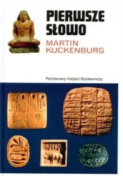 Pierwsze słowo - Martin Kuckenburg
