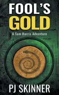 Fool's Gold - Skinner PJ
