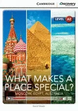 CDEIR A2 What makes a Place Special? Moscow, Egypt, Australia OOP - David Maule