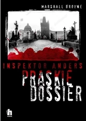 Inspektor Andreas i praskie dossier - Marshall Browne, Danuta Śmierzchalska