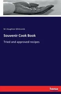 Souvenir Cook Book - Whitcomb M. Houghton