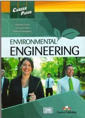 Career Paths: Environmental Engineering - Virginia Evans, Jenny Dooley, Kenneth Rodgers