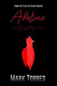 Adeline - Mark Torres