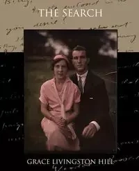 The Search - Grace Hill Livingston