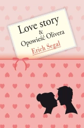 eBook Love story i Opowieść Olivera - Erich Segal epub
