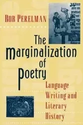The Marginalization of Poetry - Bob Perelman