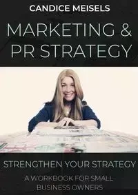 MARKETING & PR WORKBOOK - Candice Meisels