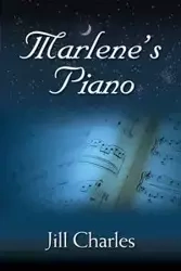 Marlene's Piano - Charles Jill