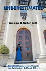 Underestimated - Walker Veronique N