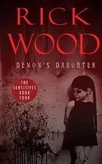 Demon's Daughter - Rick Wood
