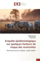 Enquête épidémiologique sur quelques facteurs de risque des mammites - Collectif