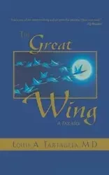 Great Wing - Louis A. Targalia