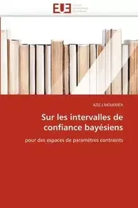 Sur les intervalles de confiance bayésiens - L 'MOUDDEN-A