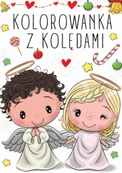 Kolorowanka z kolędami - praca zbiorowa