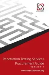 Penetration Testing Services Procurement Guide - CREST