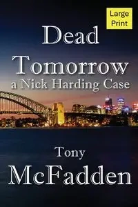 Dead Tomorrow - Tony McFadden