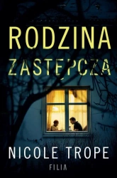 eBook Rodzina zastępcza - Nicole Trope epub mobi