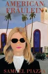 American Fraulein - Samuel Piazza