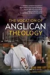 The Vocation of Anglican Theology - Ralph N. McMichael