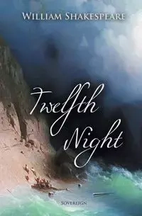 Twelfth Night - William Shakespeare