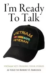 I'm Ready to Talk - Robert O. Babcock