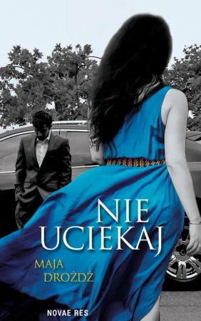 eBook Nie uciekaj - Maja Drożdż mobi epub