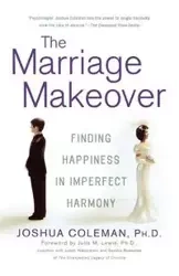 The Marriage Makeover - Coleman Joshua