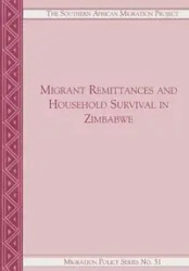 Migrant Remittances and Household Surviv - Daniel Tevera