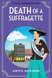 Death of a Suffragette - Anita Davison