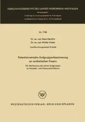 Potentiometrische Endgruppenbestimmung an synthetischen Fasern - Hans Hendrix