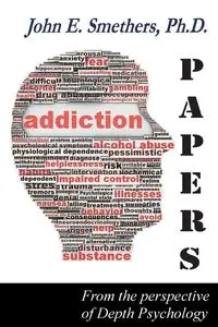 ADDICTION PAPERS - John Smethers