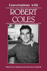 Conversations with Robert Coles - Robert Coles