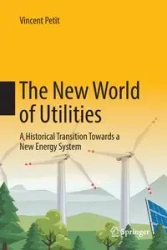 The New World of Utilities - Vincent Petit