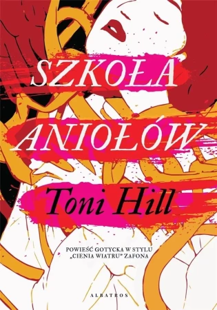 Szkoła aniołów - Toni Hill