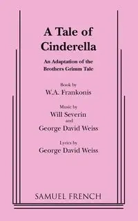 A Tale of Cinderella - Frankonis W A