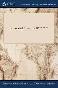 Der Admiral. T. 1-4 - Anonymous