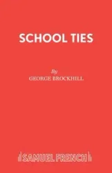 School Ties - George Brockhill