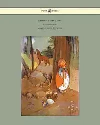 Grimm's Fairy Tales - Illustrated by Mabel Lucie Attwell - Grimm Brothers