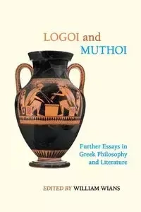 Logoi and Muthoi - Wians William